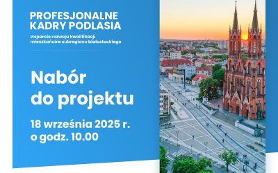 Ogłoszenie o naborze do projektu, 18.09.2025 r.