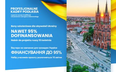 Ogłoszenie o naborze skierowanym do obywateli Ukrainy, którzy znaleźli zatrudnienie w województwie podlaskim po opuszczeniu ojczyzny w związku z wybuchem w Ukrainie konfliktu zbrojnego, 15.04.2026 r.
